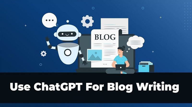ChatGPT & Blogging